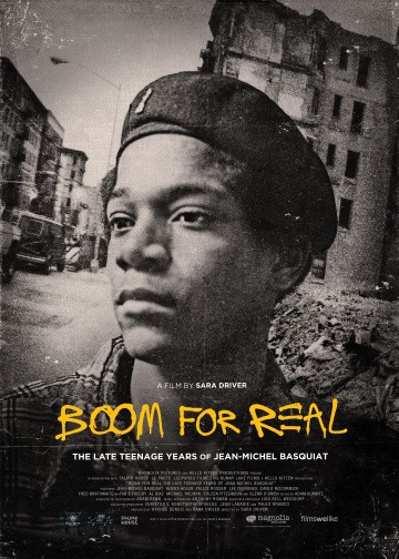 Basquiat: Explosion of Reality Boom for Real: The Late Teenage Years of Jean-Michel Basquiat