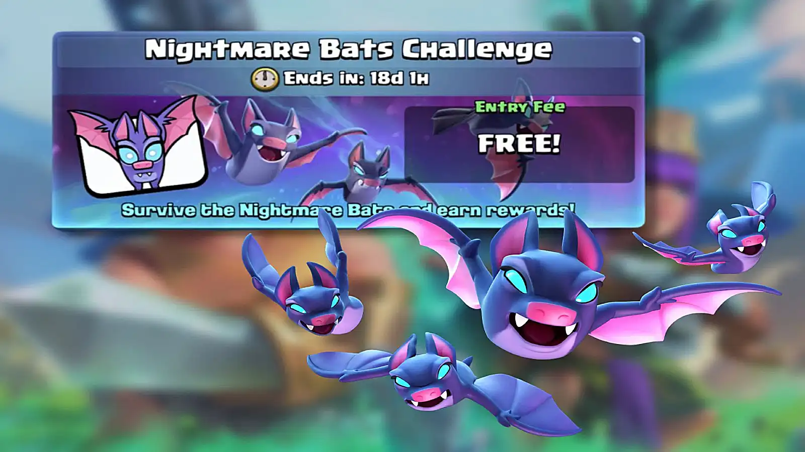 Nightmare Bats Challenge в Clash Royale: информация, награды и многое другое