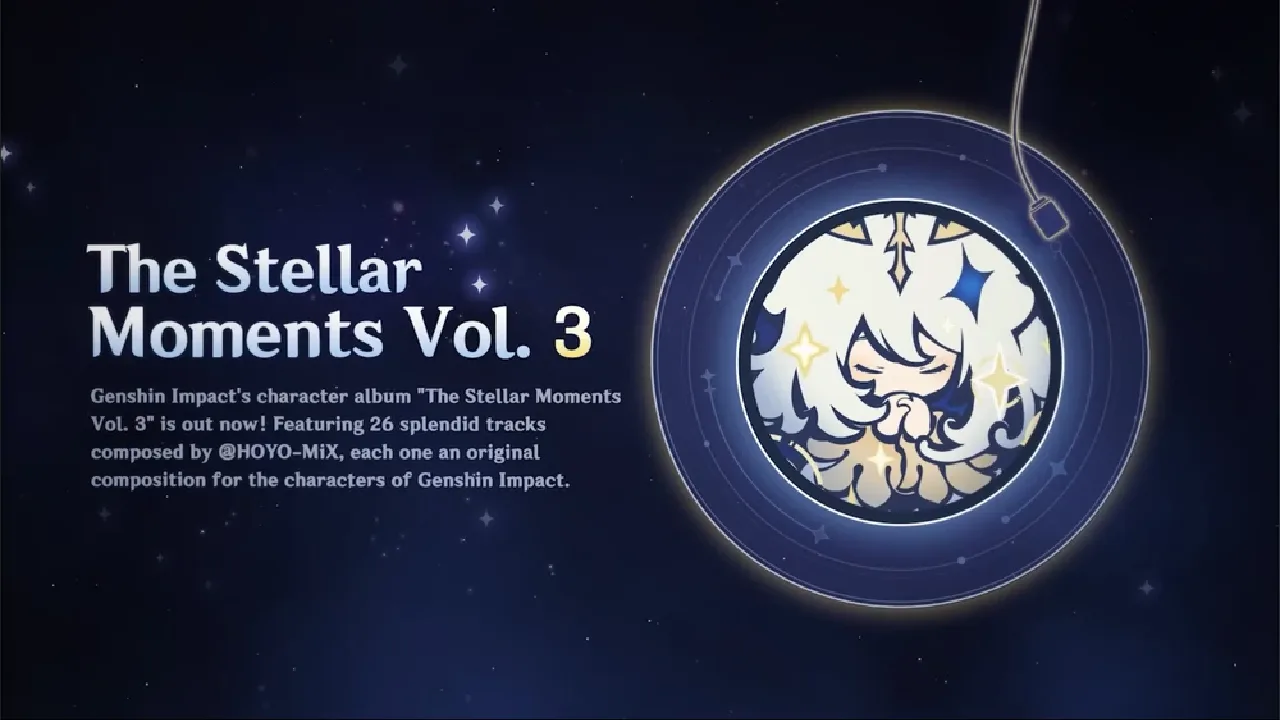 The Stellar Moments Vol. 3｜Genshin Impact