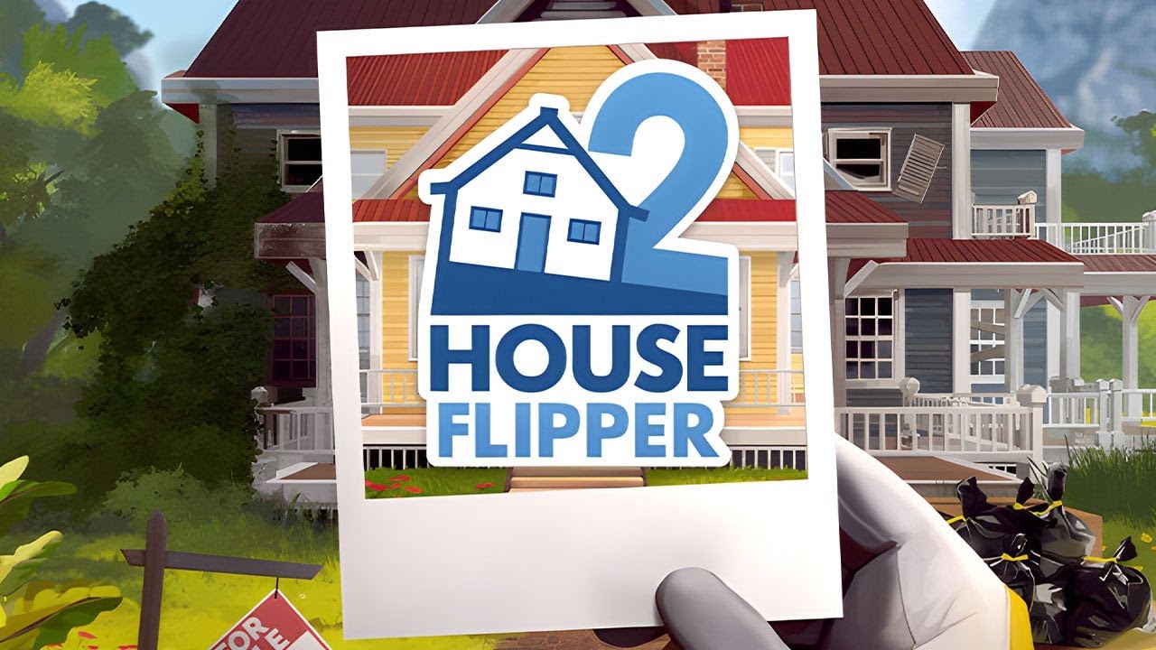 Обзор House Flipper 2: самый расслабляющий вид ремонта